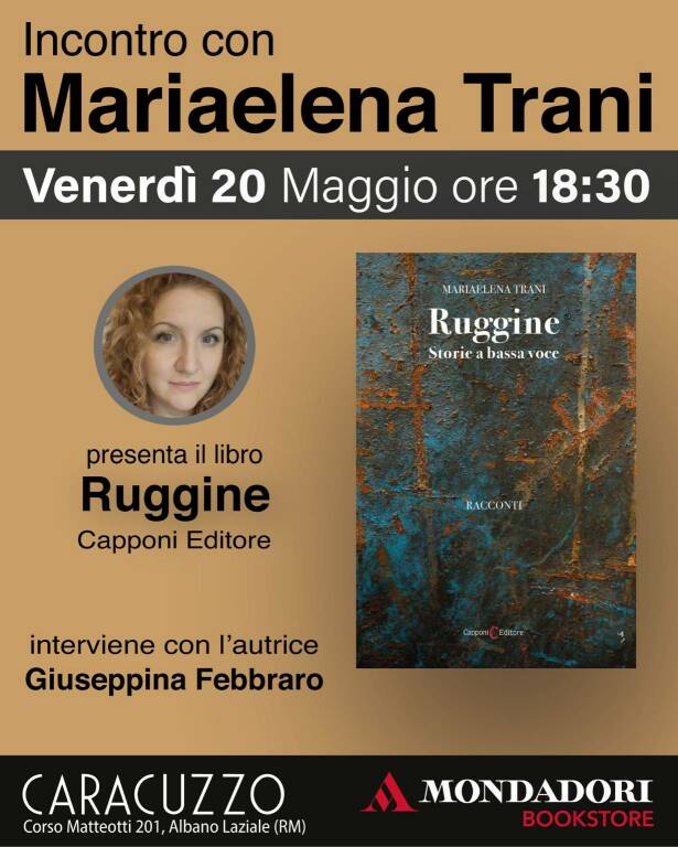 Ruggine_MariaelenaTrani_Albano_Intera